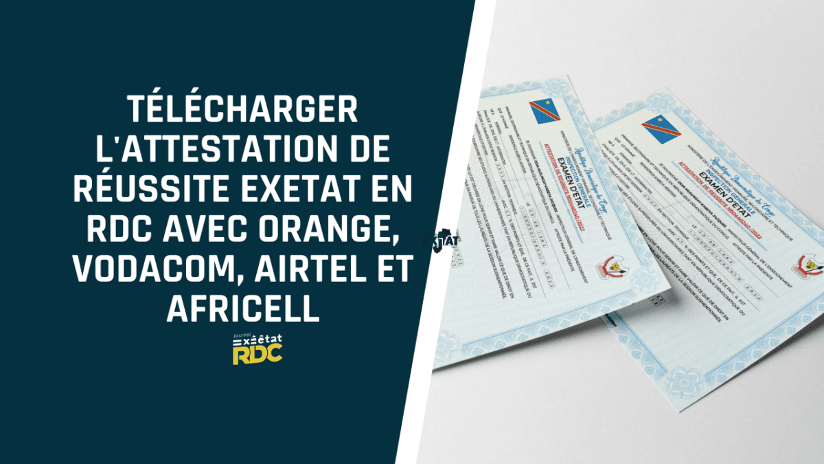Télécharger L'attestation De Réussite Exetat En RDC