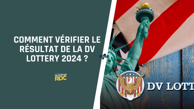 Comment Vérifier le Résultat de la DV Lottery 2024