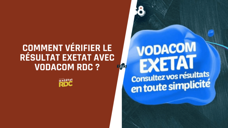 Vérifier le résultat Exetat avec Vodacom RDC