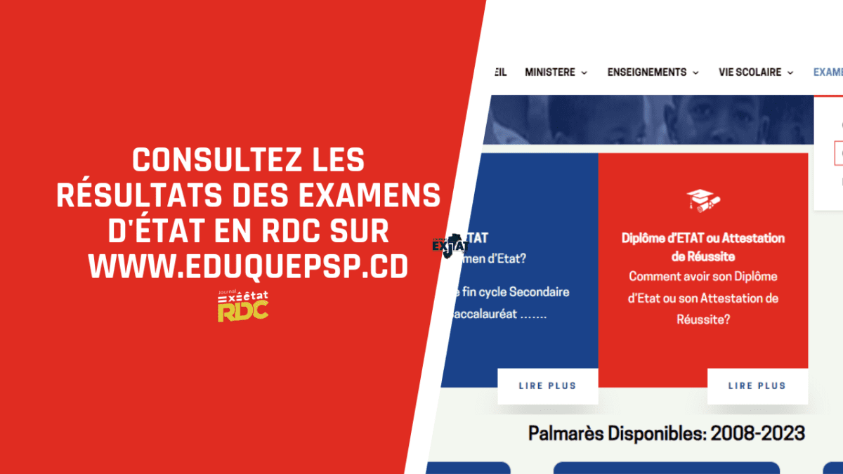 Consultez Les Résultats D'Exetat En RDC Sur Www.eduquepsp.cd