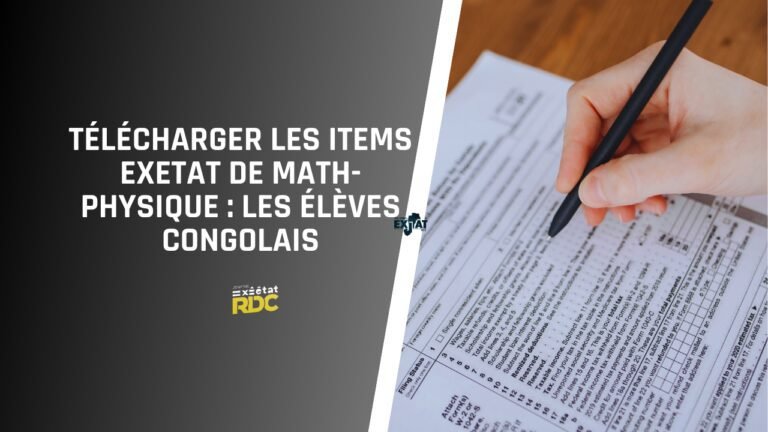 Télécharger les Items Exetat de Math-Physique en PDF